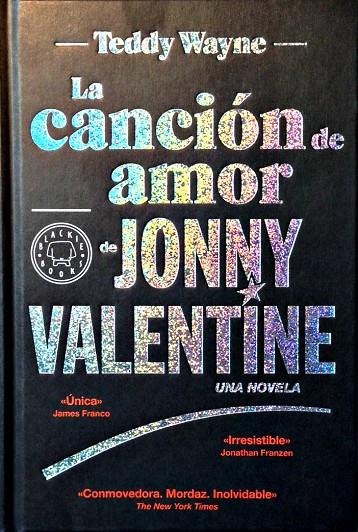 La canción de amor de Jonny Valentine | 9788494140969 | Teddy Wayne