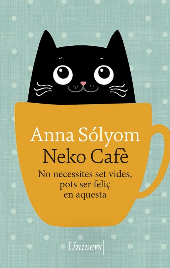 Neko Cafè (català) | 9788417868741 | Sólyom, Anna