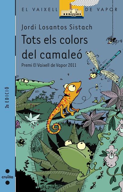 Tots els colors del camaleó | 9788466130806 | Jordi Losantos Sistach