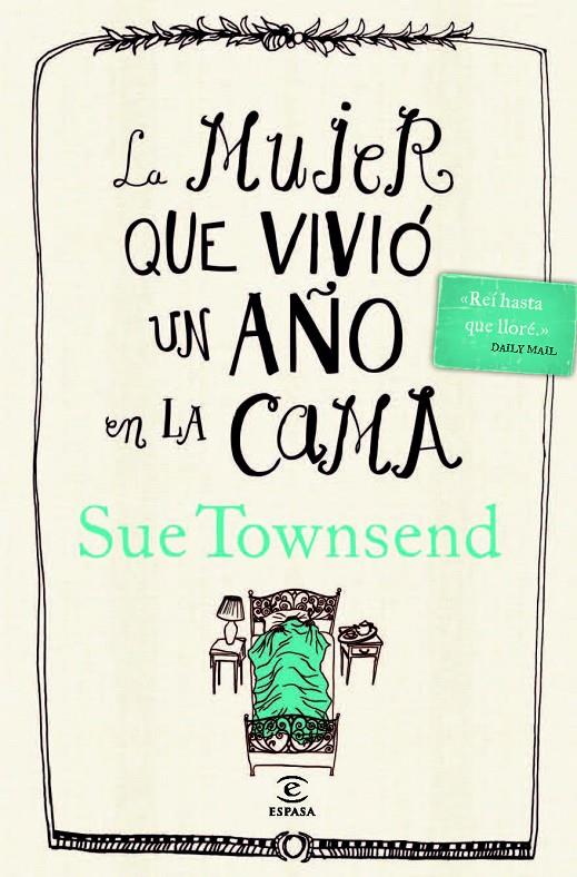 La mujer que vivió un año en la cama | 9788467025477 | Sue Townsend