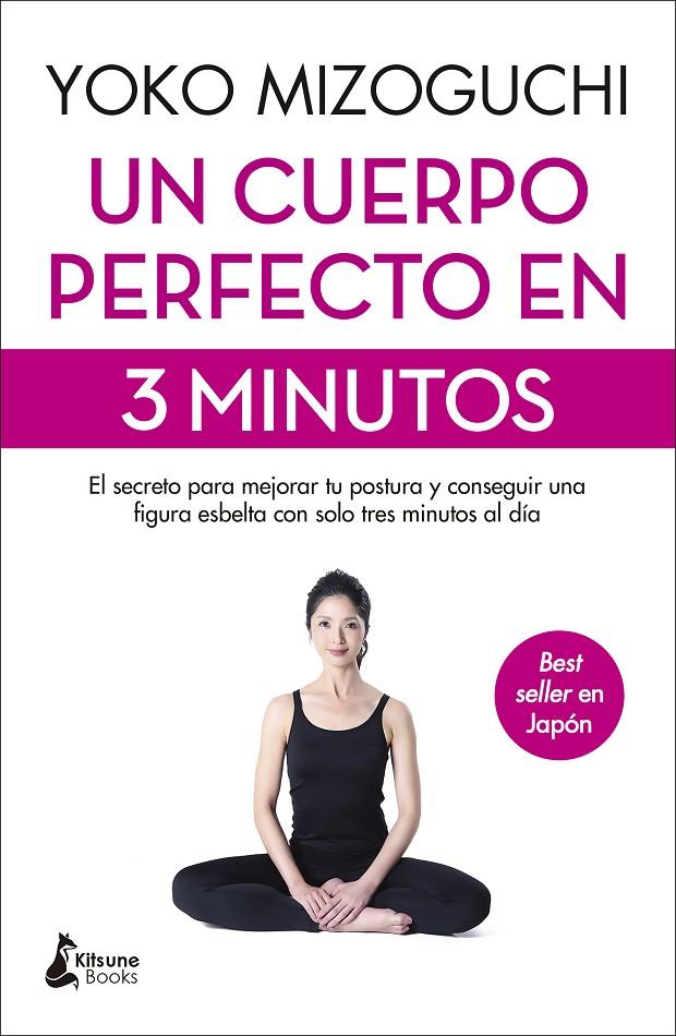 Un cuerpo perfecto en 3 minutos | 9788416788774 | Mizoguchi, Yoko