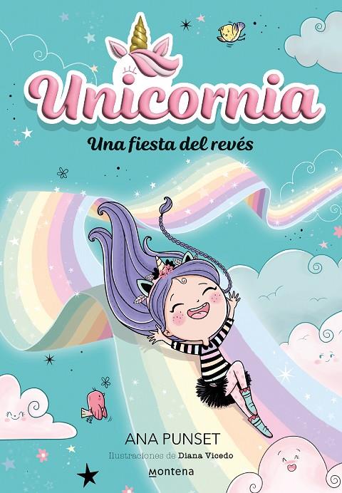 Unicornia 2 - Una fiesta del revés | 9788418798726 | Punset, Ana/ Vicedo, Ana