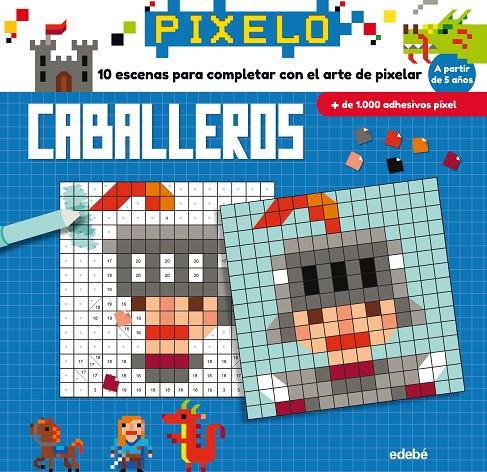 Pixelo caballeros | 9788468331690 | Varios autores