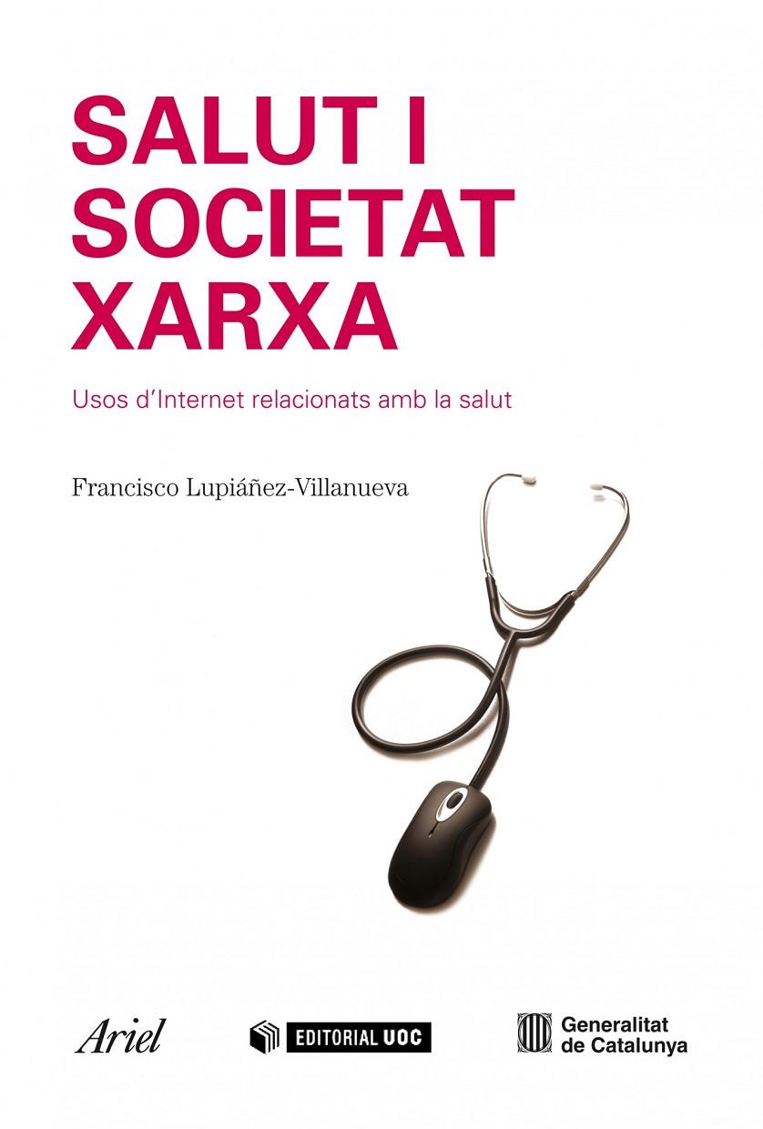 Salut i Societat Xarxa | 9788434488434 | Francisco Lupiáñez-Villanueva