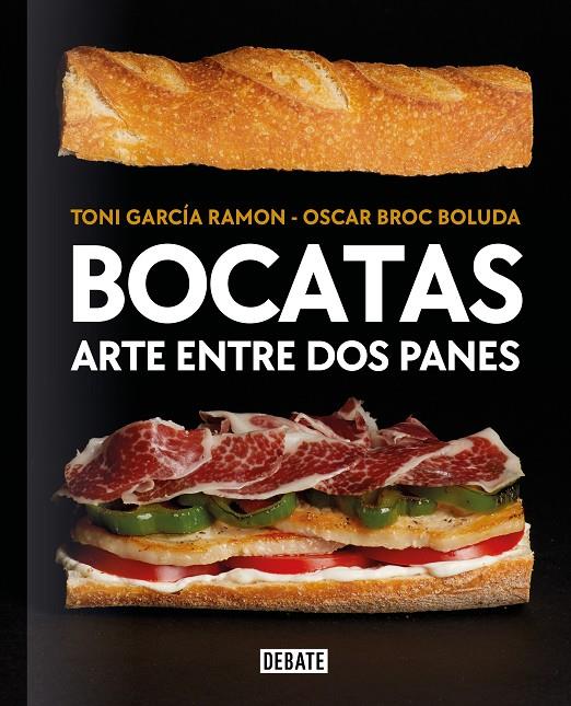 Bocatas, arte entre dos panes | 9788418967115 | García Ramón, Toni/Broc Boluda, Óscar