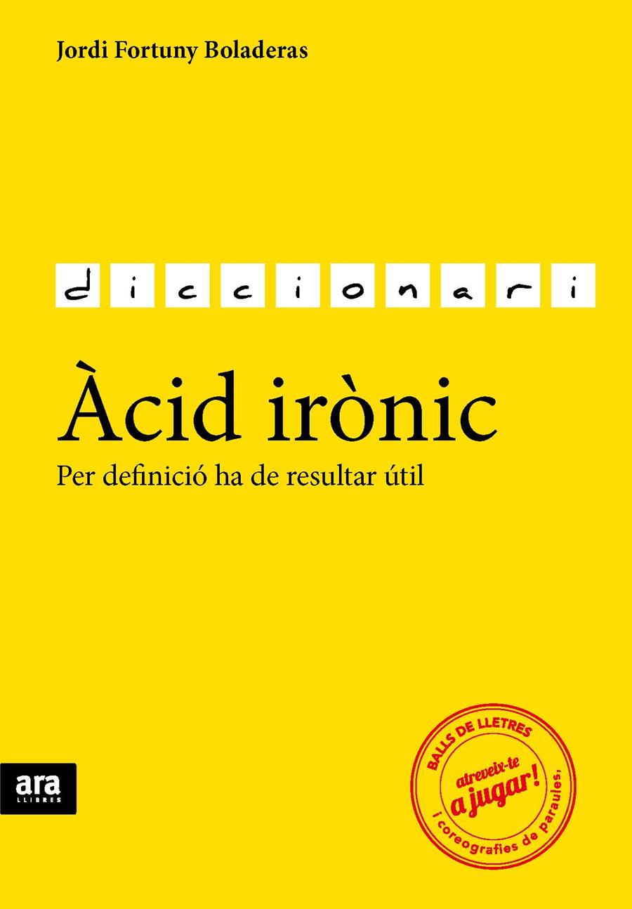 Acid irònic | 9788416154784 | Jordi Fortuny Boladeras