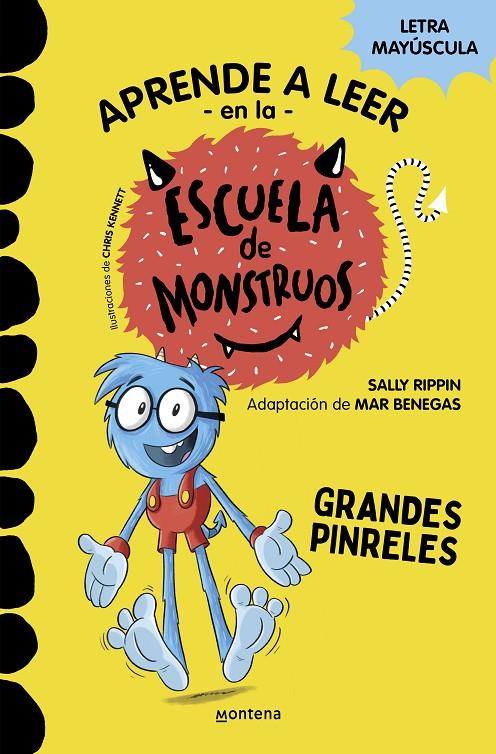 Aprender a leer en la Escuela de Monstruos 4 - Grandes pinreles | 9788418594052 | Rippin, Sally/ Kennett, Chris