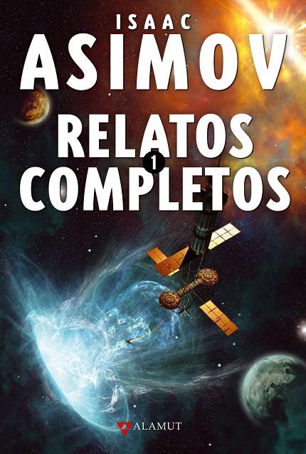 Relatos completos 1 | 9788498890365 | Isaac Asimov