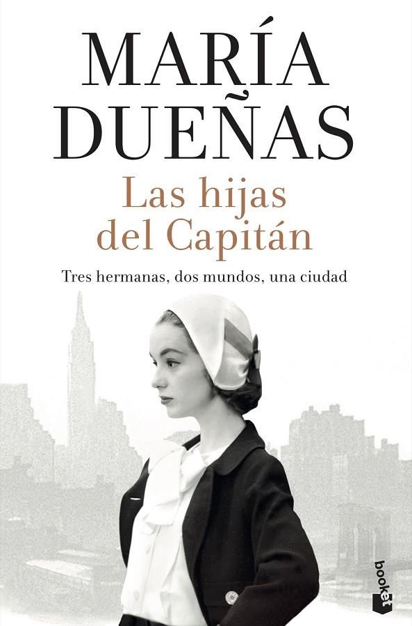 Las hijas del Capitán | 9788408234135 | Dueñas, María