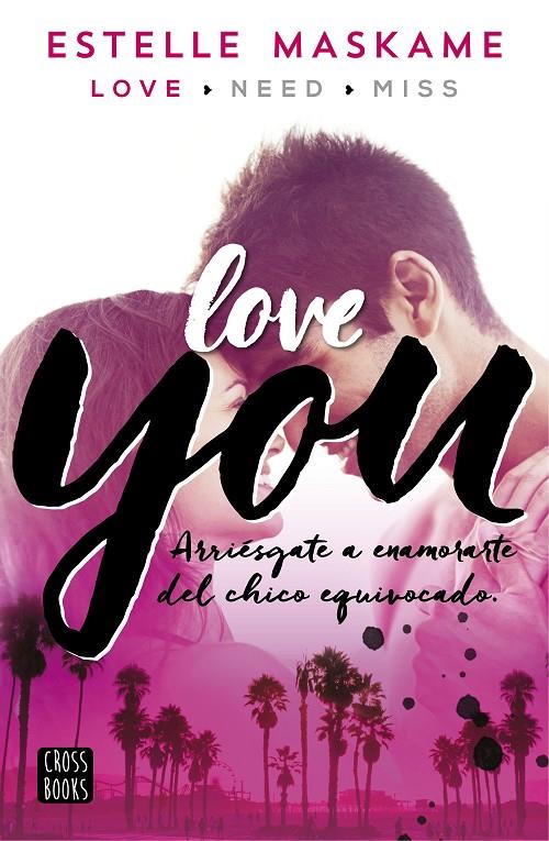 Love you | 9788408147084 | Estelle Maskame