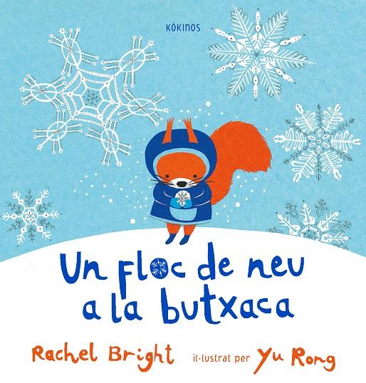 Un floc de neu a la butxaca | 9788417074821 | Bright, Rachel