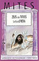 Zeus i els Titans / La fúria d'Hera | 9788466104258 | Geraldine McCaughrean / Tony Ross