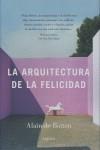 La arquitectura de la felicidad | 9788426416865 | Alain de Botton