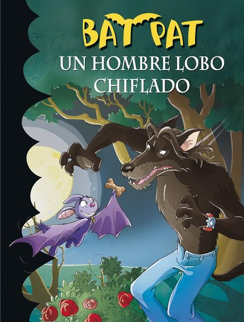 Un hombre lobo chiflado | 9788484415626 | Bat Pat