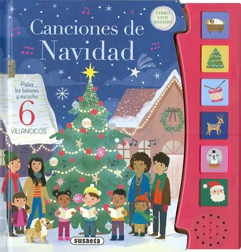 Canciones de Navidad | 9788467798784 | Ediciones Susaeta/ Selbert, Kathryn