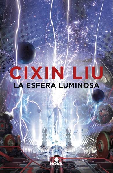 La esfera luminosa | 9788417347338 | Liu, Cixin