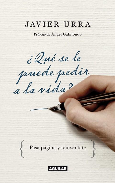 ¿Qué se le puede pedir a la vida? | 9788403097407 | Javier Urra