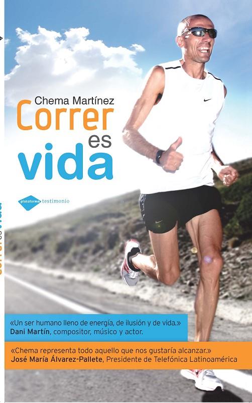 Correr es vida | 9788415115397 | Chema Martínez