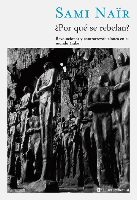 ¿Por qué se rebelan? | 9788494074127 | Sami Naïr