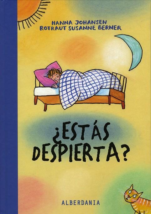 ¿Estás despierta? | 9788496643802 | Hanna Johansen - Rotraut Susanne Berner