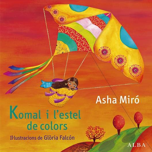 Komal i l'estel de colors | 9788484289197 | Asha Miró