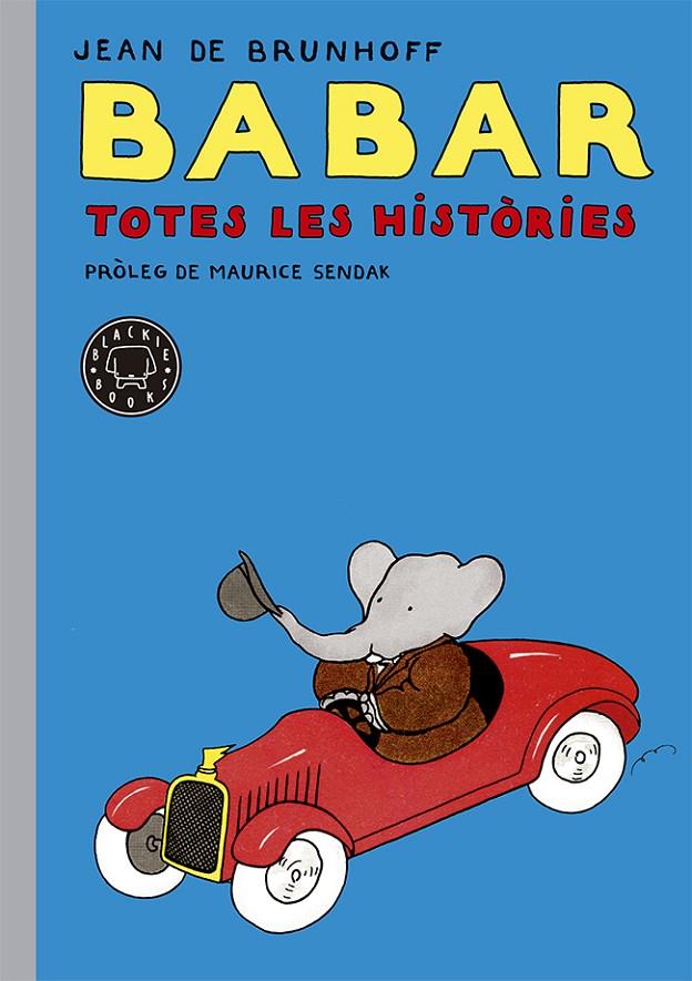 Babar, totes les històries | 9788416290048 | Jean de Brunhoff