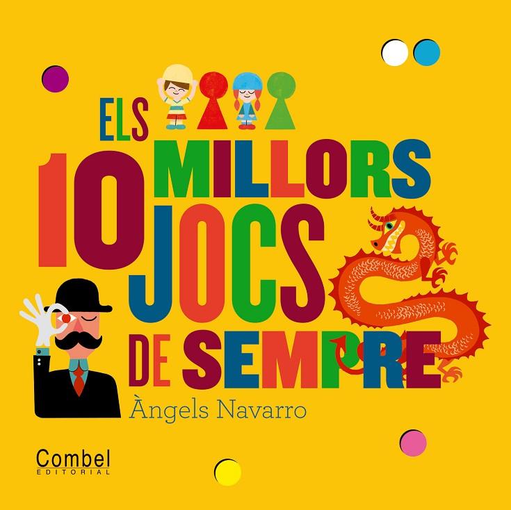 Els 10 millors jocs de sempre | 9788498257786 | Àngels Navarro