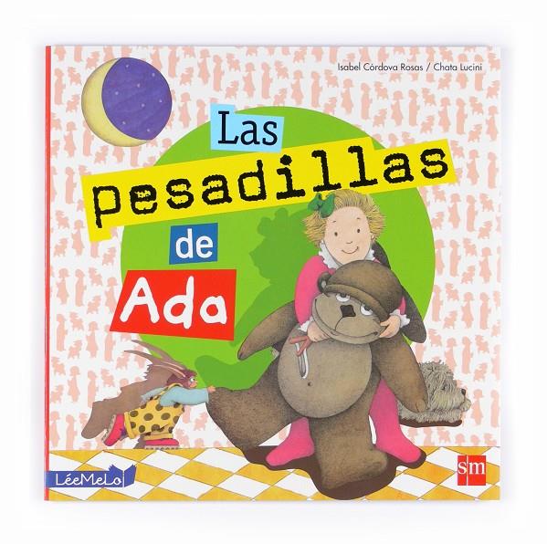 Las pesadillas de Ada | 9788467543742 | Isabel Córdova Rosas / Chata Lucini