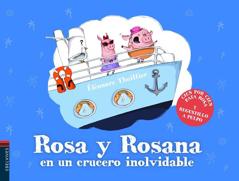 Rosa y Rosana en un crucero inolvidable | 9788414005385 | Éléonore Thuillier