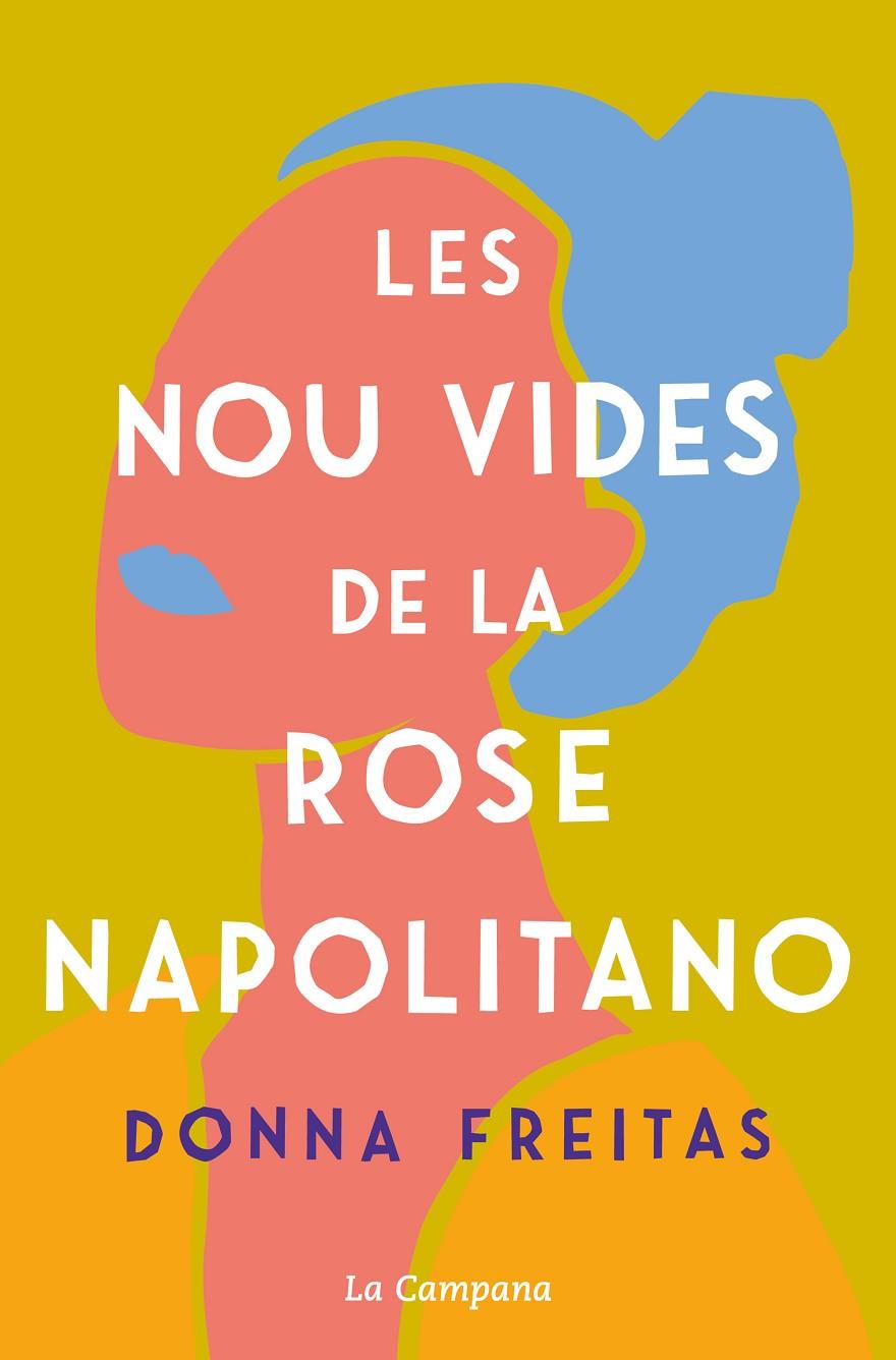 Les nou vides de la Rose Napolitano | 9788418226588 | Freitas, Donna