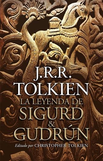 La leyenda de Sigurd & Gudrún | 9788445077665 | J. R. R. Tolkien