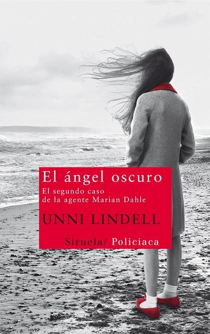 Ángel oscuro, El | 9788498417333 | Unni Lindell