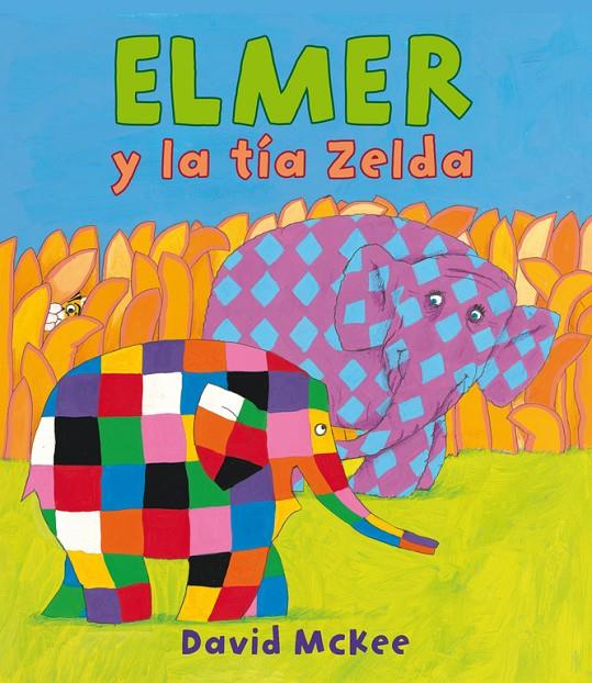 Elmer y la tía Zelda | 9788448840617 | David McKee