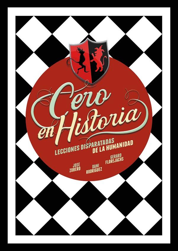 Cero en Historia | 9788418260988 | Zubero, Jose/Rodríguez, Dani/Florejachs, Gerard