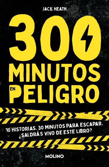 300 minutos en peligro | 9788427241565 | Heath, Jack