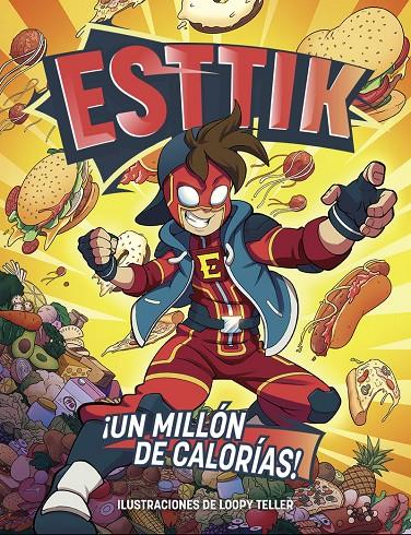 Esttik: ¡Un millón de calorías! | 9788418002076 | Esttik