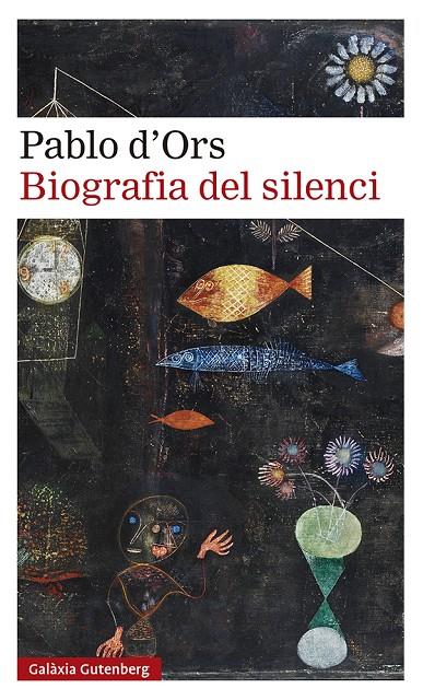 Biografia del silenci | 9788418218187 | d'Ors, Pablo