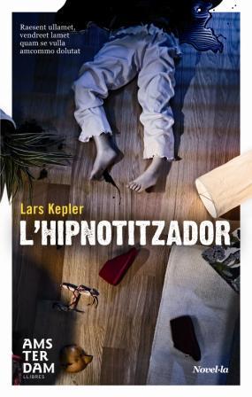 L'hipnotitzador | 9788492941018 | Lars Kepler