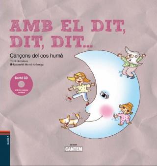 Amb el dit, dit, dit... + CD | 9788447927296 | Toni Giménez / Mercè Arànega