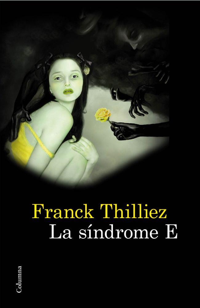 La síndrome E | 9788466414746 | Franck Thilliez