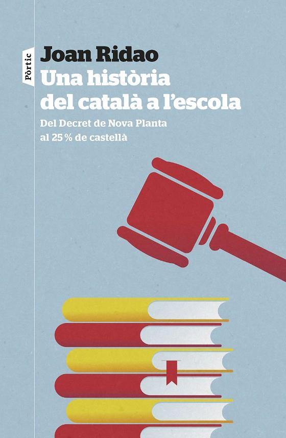 Una història del català a l'escola | 9788498095326 | Ridao Martín, Joan