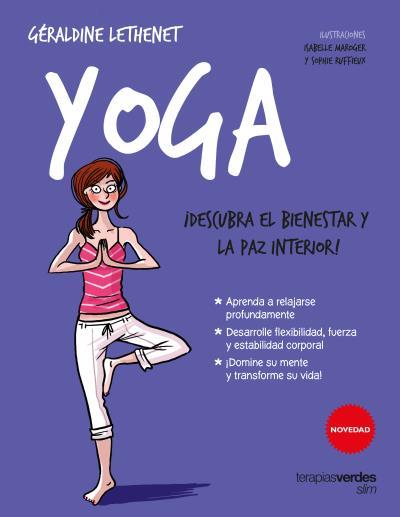 Yoga. ¡Descubra el bienestar y la paz interior! | 9788416972029 | Géraldine Lethenet