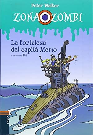 La fortalesa del capità Memo | 9788447925933 | Peter Walker / Bié