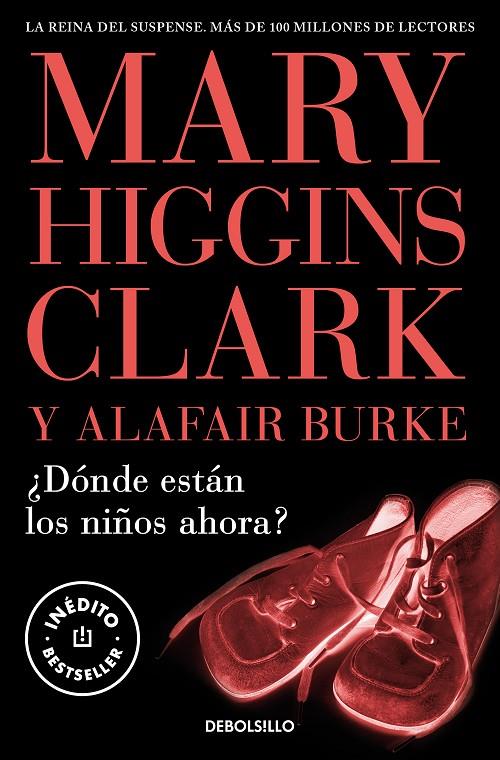 ¿Dónde están los niños ahora? | 9788466376778 | Higgins Clark, Mary