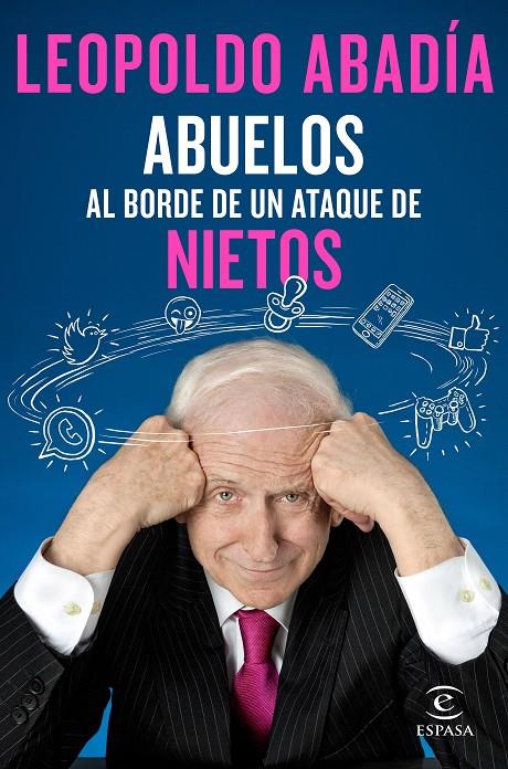 Abuelos al borde de un ataque de nietos | 9788467050066 | Leopoldo Abadía