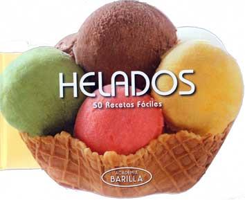 Helados. 50 recetas fáciles | 9788416279241 | Academia Barilla