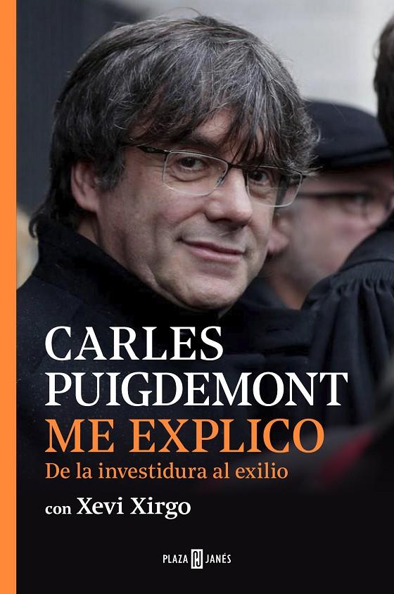 Me explico | 9788401025259 | Puigdemont, Carles/Xirgo, Xevi