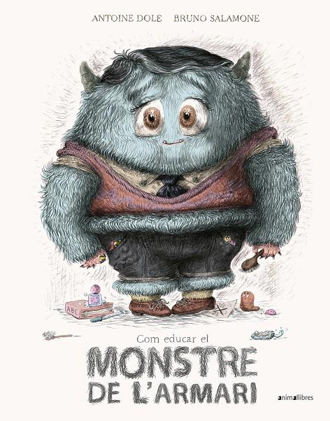 Com educar el monstre de l'armari | 9788417599478 | Dole, Antoine