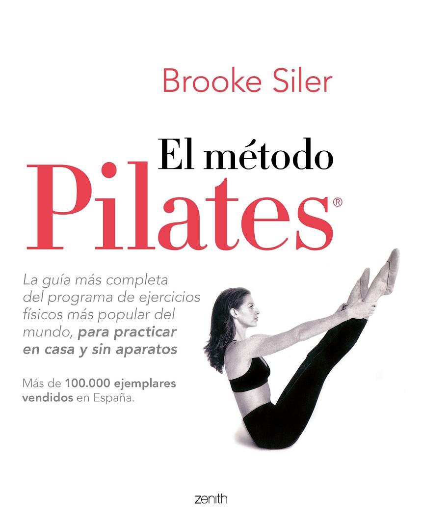 El método Pilates | 9788408218975 | Siler, Brooke