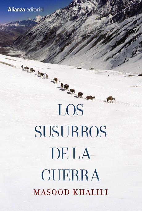 Los susurros de la guerra | 9788491042471 | Khalili, Masood